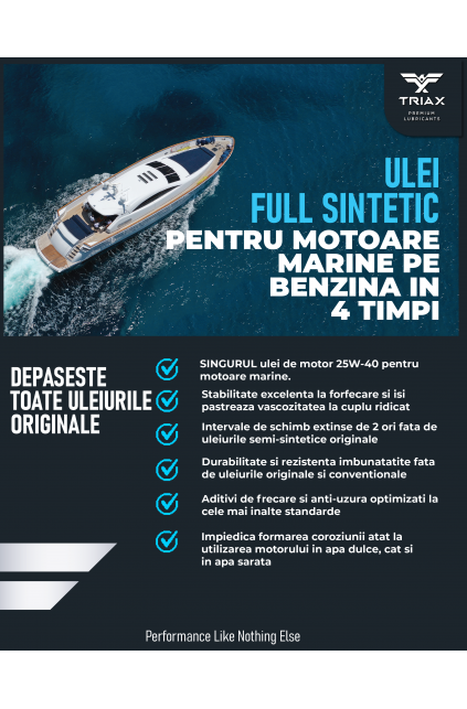 ULEI MOTOR TRIAX Marine Ultra 25W-40, FULL SINTETIC - Ulei pentru ambarcatiuni marine in 4 timpi Ulei de motor - Full Sintetic - Barci - Marin - 4 Timpi