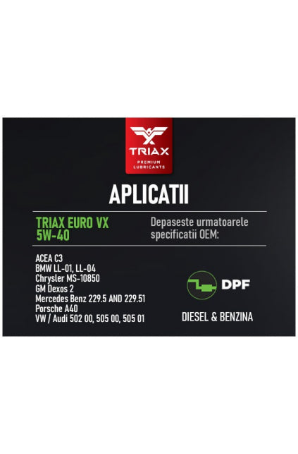 ULEI MOTOR TRIAX Euro VX 5W-40 Full Synthetic DPF | BMW LL-04 | MB 229.51