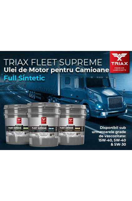 ULEI MOTOR TRIAX FLEET SUPREME 5W-30 CK-4 Full Synthetic Heavy Duty Diesel Oil